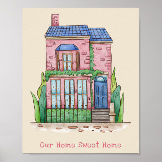 Our home sweet home poster