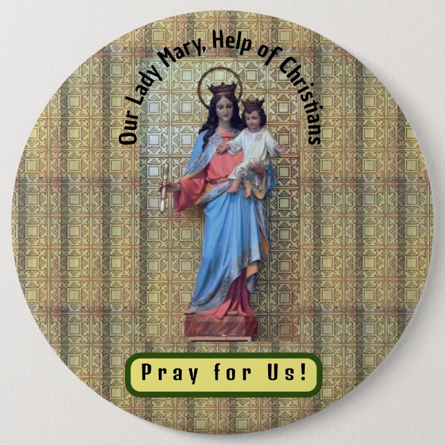 Our Lady Mary, Help of Christians 6 Cm Round Badge (Front)
