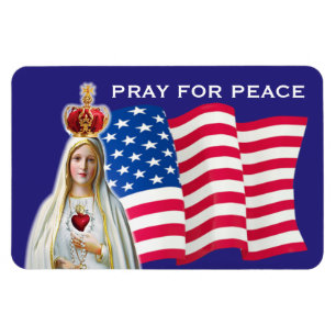 Our Lady of Fatima PRAY FOR PEACE USA FLAG CAR Magnet