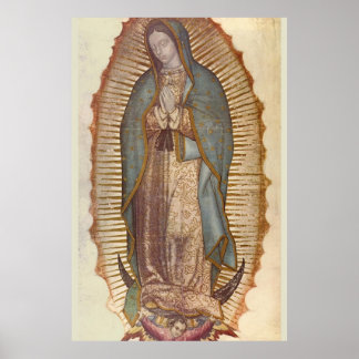 Our Lady of Guadalupe 30 x 45 Poster