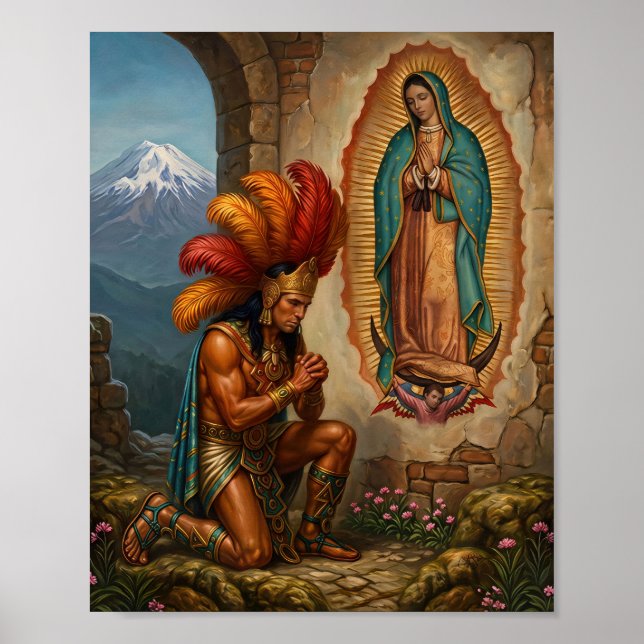 Our Lady of Guadalupe and Aztec Warrior - Faith  Poster (Front)