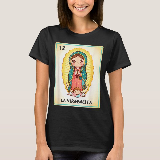 Our Lady Of Guadalupe La Virgencita Mexico For Kid T-Shirt (Front)