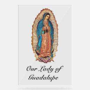 Our Lady of Guadalupe Miraculous Tilma Fine Art Acrylic Sign