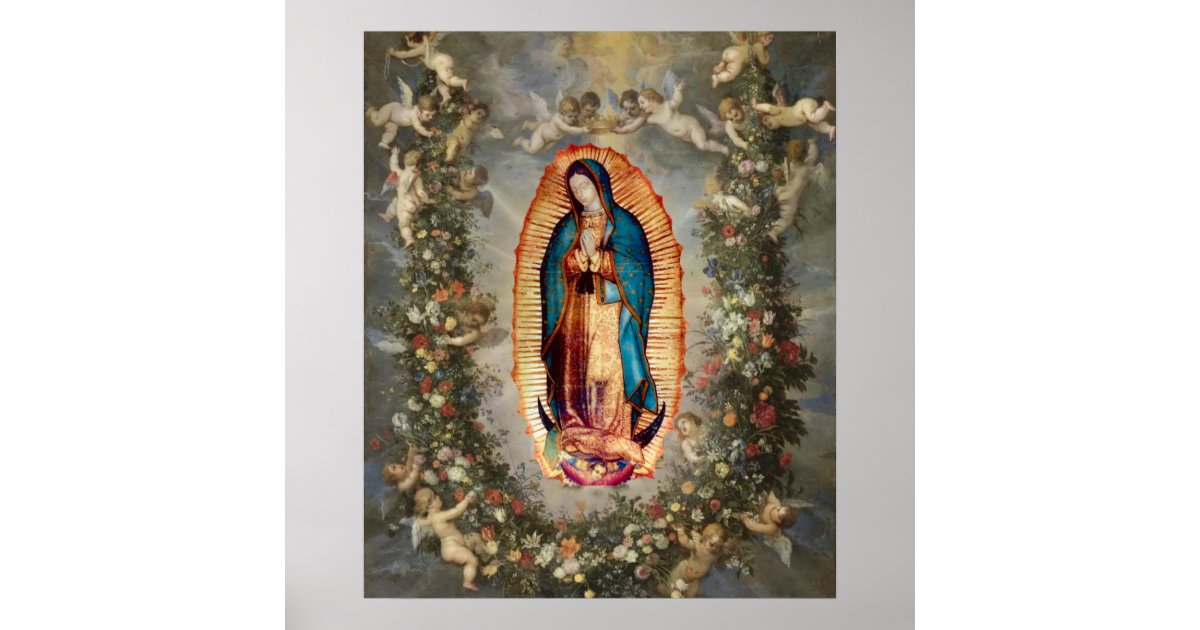 Our Lady of Guadalupe, Nuestra Señora de Guadalupe Poster | Zazzle