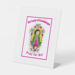 Our Lady of Guadalupe Pedestal Sign