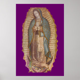 OUR LADY OF GUADALUPE POSTER