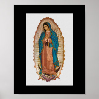 OUR LADY OF GUADALUPE POSTER
