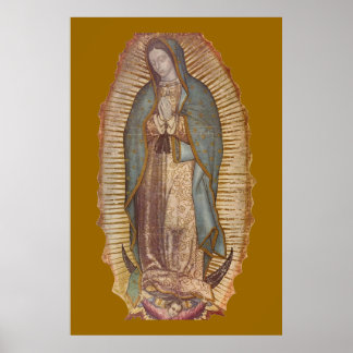 OUR LADY OF GUADALUPE POSTER