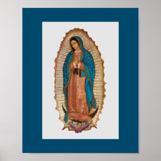 OUR LADY OF GUADALUPE POSTER
