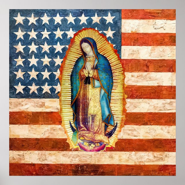 Our Lady of Guadalupe & USA United States Flag Poster (Front)