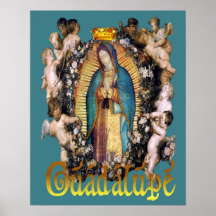 Our Lady of Guadalupe Virgin Mary & Angels Poster