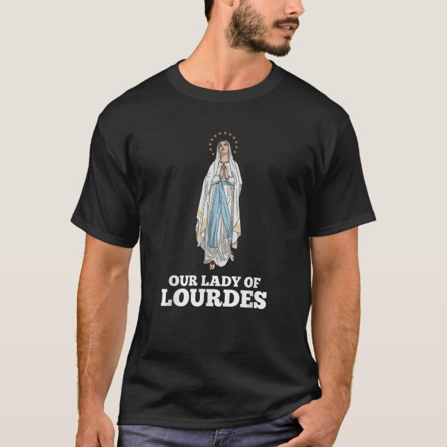 Our Lady of Lourdes Marian Pilgrimage Catholic T-Shirt (Front)