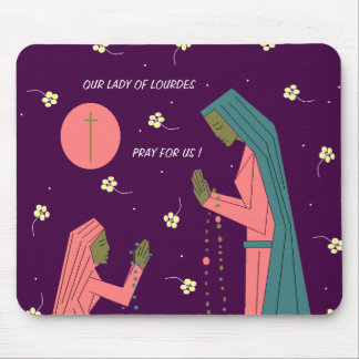 OUR LADY OF LOURDES PRAY FOR US ! MOUSE MAT