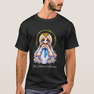 Our Lady of Lourdes Pray Mary Cute Women Catholic T-Shirt