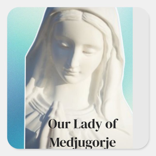 Our Lady of Medjugorje Square Sticker (Front)
