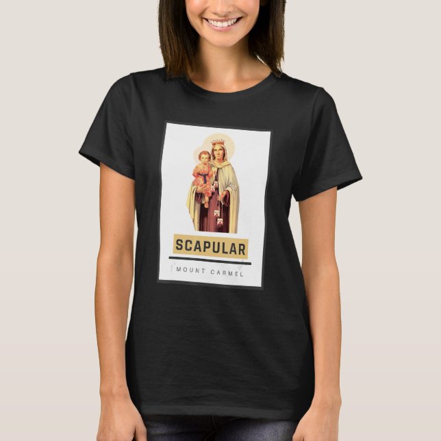 Our Lady Of Mount Carmel Scapular St Teresa Of Avi T-Shirt (Front)