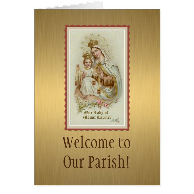 Our Lady of Mount Carmel Welcome to  Parish/Church (Front)