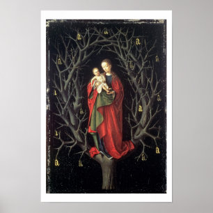 Our Lady of the Dry Tree c.1450 (oil on panel) Poster