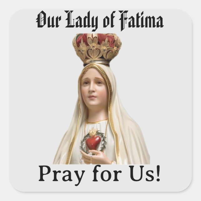 Our Lady the Fatima Square Sticker (Front)