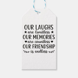 Our Laughs Are Limitless Friendship Quote Gift Tags