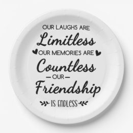 Our Laughs Are Limitless Friendship Quote Paper Plate