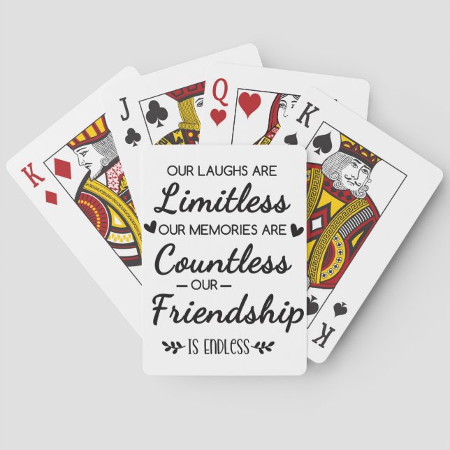 Our Laughs Are Limitless Friendship Quote Playing Cards (Back)