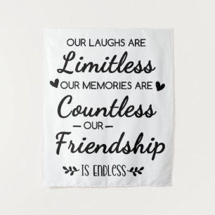Our Laughs Are Limitless Friendship Quote Tapestry