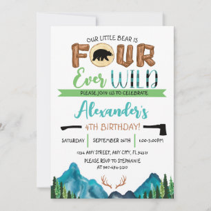 Our Little Bear is Four Ever Wild Birthday Invitation