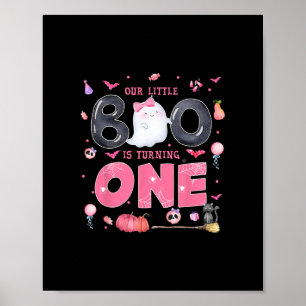 our little boo is turning one 1st birthday outfit poster