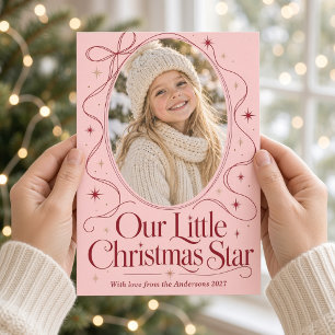 Our Little Christmas Star Pink Bow Child Photo Holiday Card