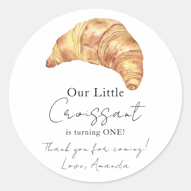 Our Little Croissant 1st Birthday Thank you Classic Round Sticker (Front)