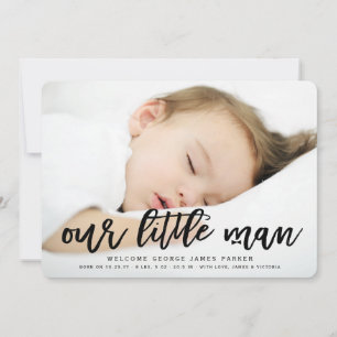 Our Little Man Baby Boy Photo Birth Announcement