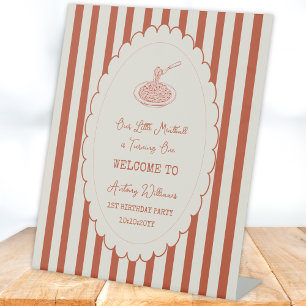 Our little meatball is turning one Welcome  Pedestal Sign