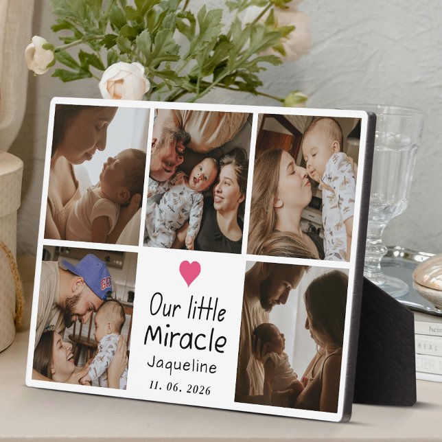 Our Little Miracle Baby Photo Collage New Parents  Plaque (Creator Uploaded)