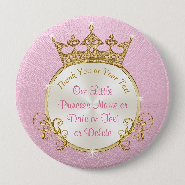 Our Little Princess Party Favours, Personalised 10 Cm Round Badge (Front)