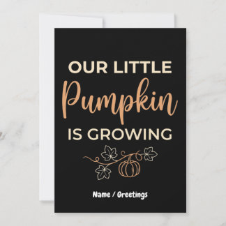 Our Little Pumpkin Is Growing Fall Pregnancy Invitation