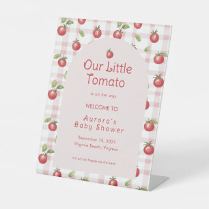 Our Little Tomato Baby Shower Welcome Pedestal Sign