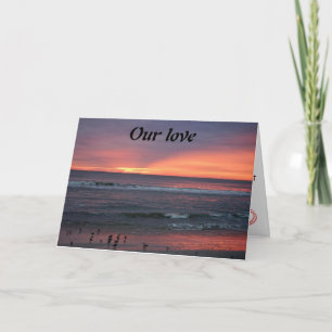 **OUR LOVE IS AS AMAZING AS THIS SUNSET** HOLIDAY CARD