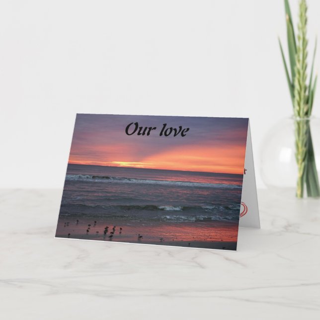 **OUR LOVE IS AS AMAZING AS THIS SUNSET**  HOLIDAY CARD (Front)