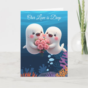 "Our Love is Deep" Valentine Card