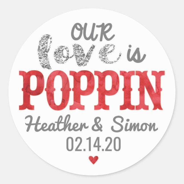 Our Love is Poppin - Wedding Stickers (Front)