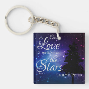 Our love is written in The Stars Night sky Name  Key Ring