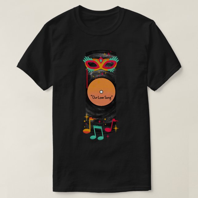 our love song T-Shirt (Design Front)