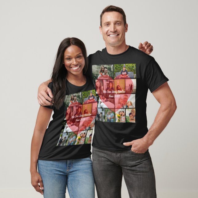 Our Love Story 12 Photo Timeline Couple Collage T-Shirt (Unisex)