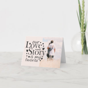 Our Love Story Typography Black Valentine's Photo Card
