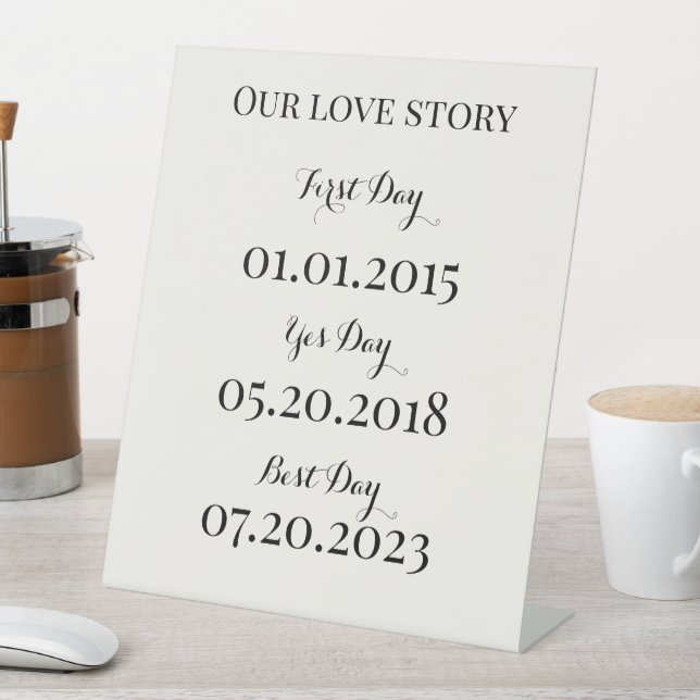 Our love story wedding Pedestal Sign (In SItu)