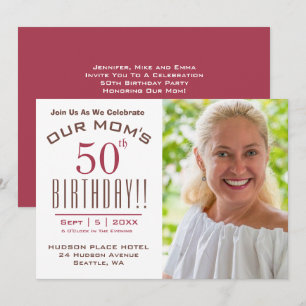 OUR MOM'S 50th Birthday - Photo Party Invitation