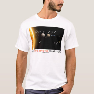 Our New And Improved Solar System (Galactic T-Shirt