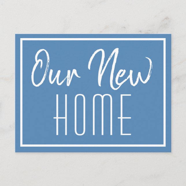 Our New Home Blue Minimalist Change of Address Announcement Postcard (Front)