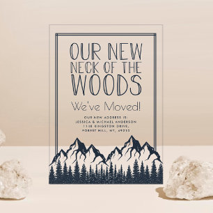 Our New Neck Of The Woods New Home Moving Acrylic Invitations